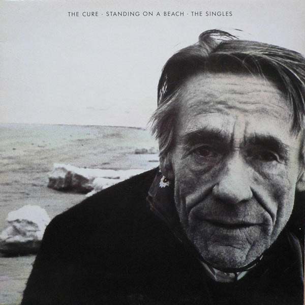 The Cure ‎/ Standing On A Beach The 〜 LP Standing on a Beach - Wikipedia